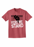Here We Stand T-shirts (The Store)