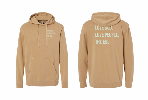 Love God. Love People. The End. Hooded Sweatshirt
