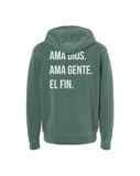 Ama Dios. Ama gente. El fin. Hooded Sweatshirt (The Store)