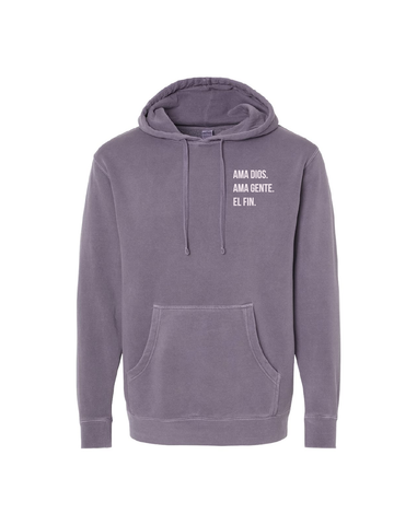 Ama Dios. Ama gente. El fin. Hooded Sweatshirt (The Store)