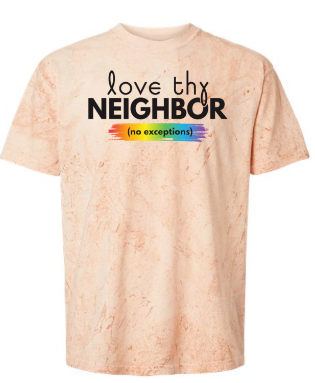 Love your neighbor t shirt hotsell