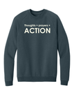 Thoughts + Prayers + Action Crewneck Sweatshirt