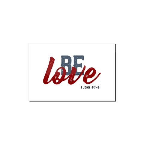 Be Love Magnet