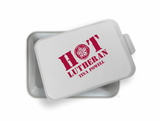 Hot Lutheran 9"x13" Pan