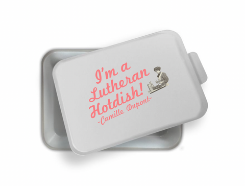 I'm a Lutheran Hotdish 9"x13" Pan