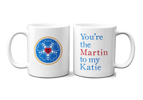 Martin To My Katie 11oz Mug