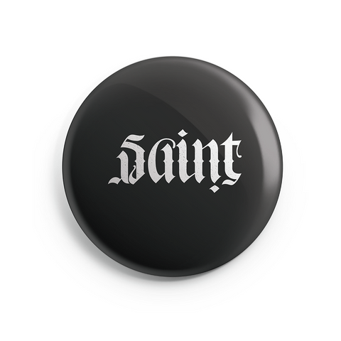 Saint Sinner Button - 2.25 Inches