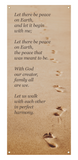 Let There Be Peace Banner - Footprints