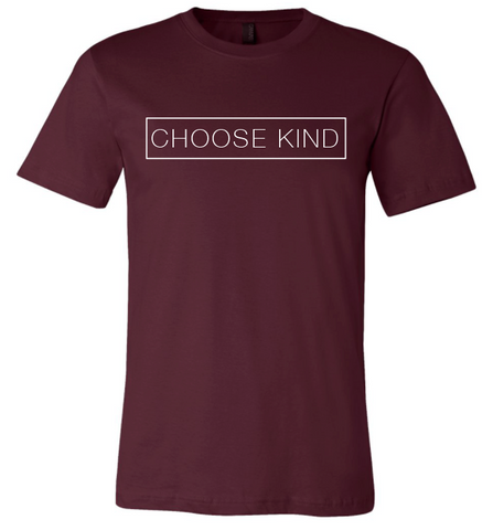 Choose Kind T-Shirt - Plain Font (Multiple Colors)