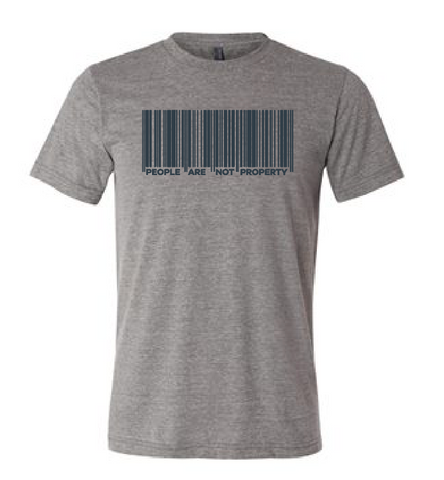LOVE: People Are Not Property T-Shirt (Multiple Colors)