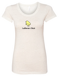 Lutheran Chick Poly/Cotton Ladies T-shirt