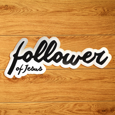 Follower of Jesus Sticker
