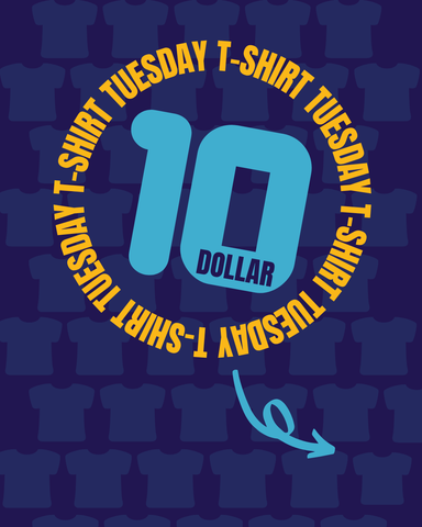 $10 Tuesday Tees