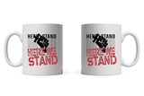 Here We Stand Mug