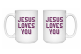 Jesus Love You Mug