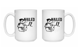 Nailed It Mug