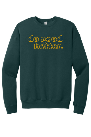 Crossroads Do Good Better Crewneck Sweatshirt