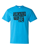 2024 Created To Be Logo Custom Group T-shirt (Black Ink)