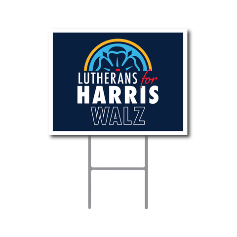 Lutherans For Harris Walz Full Color Rose Yard Sign