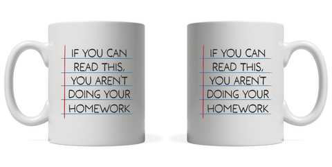 If You Can Read This Mug