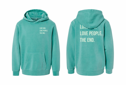 YOUTH Love God. Love People. The End. Hooded Sweatshirt (Preorder)