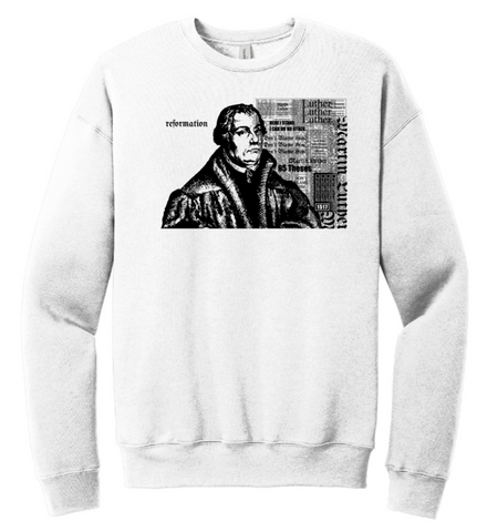 Reformation Era Sweatshirt