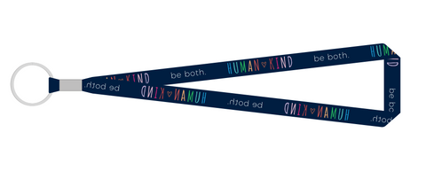 Human Kind. Be Both. Lanyard