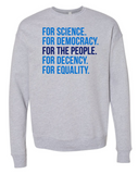 For The People Crewneck Sweatshirt