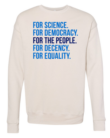 For The People Crewneck Sweatshirt