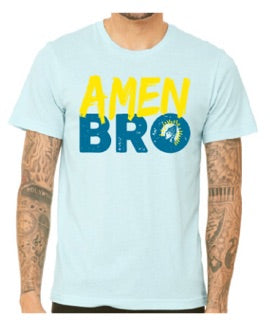 Amen Bro T-Shirt