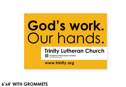 God's Work. Our Hands. Banner