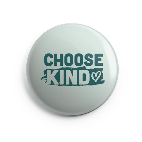 Choose Kind Button (Heart Design) - 1 Inch