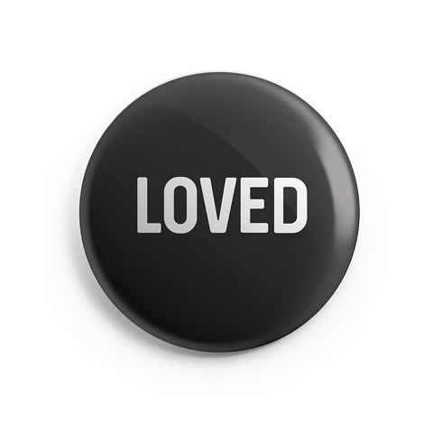 LOVED Button Magnet