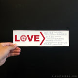 Love Is Greater Bumper Sticker