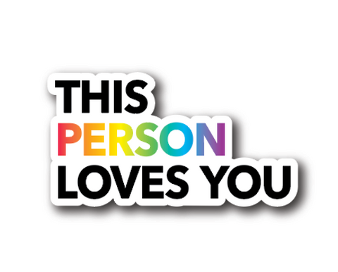 This Person Loves You Sticker