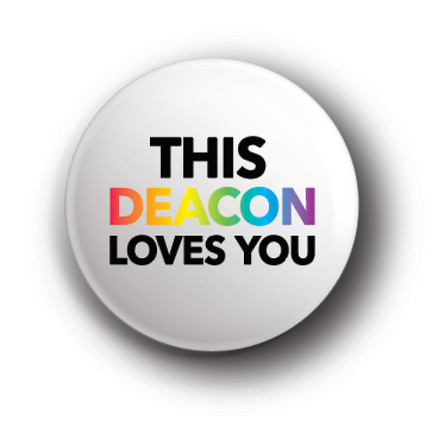 This Deacon Loves You Button - 2.25 Inch