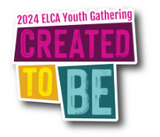 2024 ELCA Youth Gathering Created To Be 2.5" Sticker- English