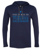 Peace Be With You Hooded Long Sleeve