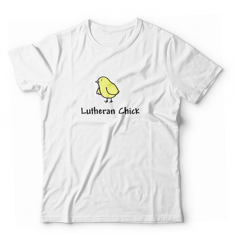 Lutheran Chick Unisex T-Shirt