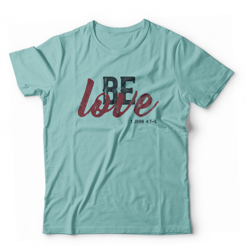 Be Love Toddler T-shirt (Multiple Colors)